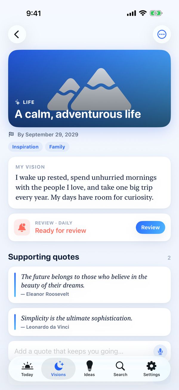 A vision with its statement, review reminder and supporting quotes
